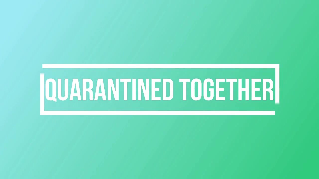 Scarlettbelle - Quarantined Together